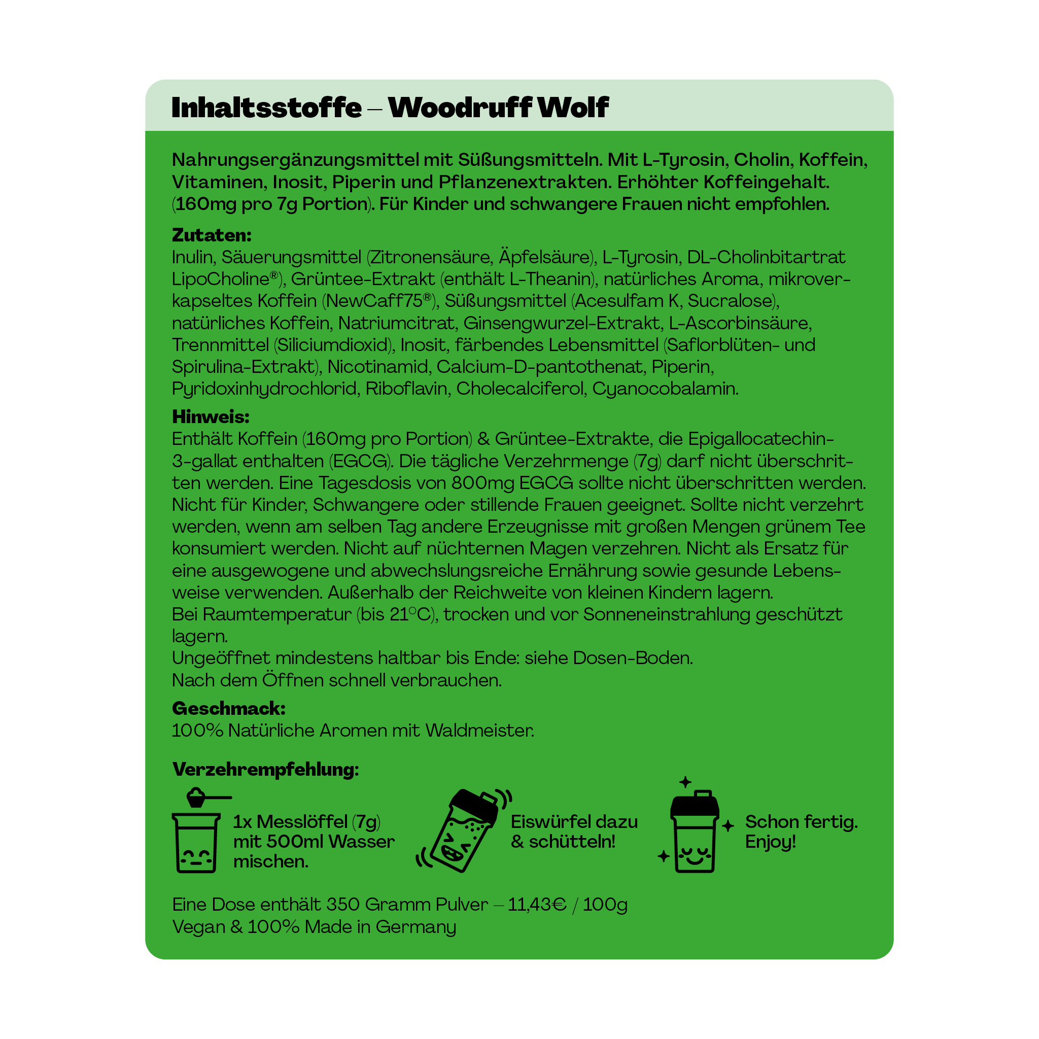 Grüne Produktverpackung mit einer Liste von Inhaltsstoffen, Verzehrempfehlung und Hinweis auf Koffein.